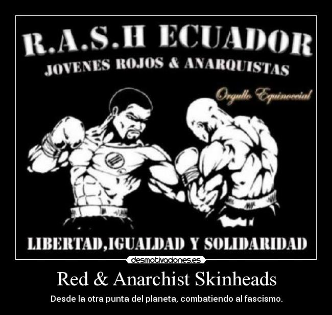 Red & Anarchist Skinheads - Desde la otra punta del planeta, combatiendo al fascismo.