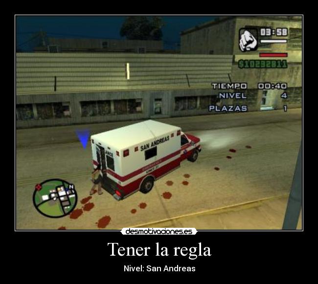 Tener la regla - Nivel: San Andreas