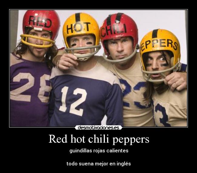 Red hot chili peppers - 
