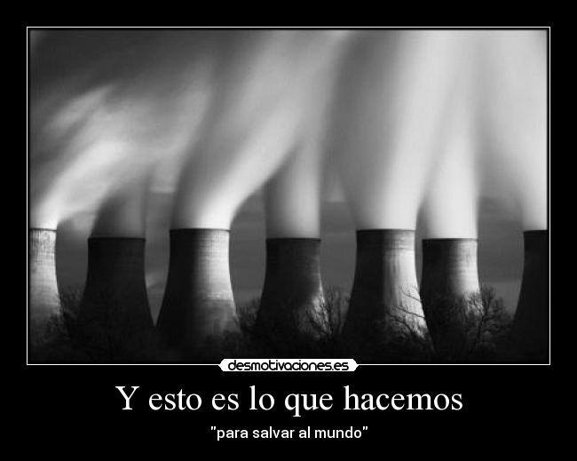 Y esto es lo que hacemos -