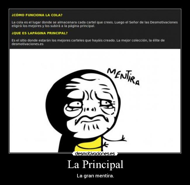 La Principal - La gran mentira.