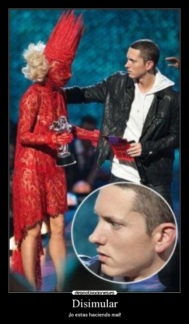 Disimular - ¡lo estas haciendo mal!