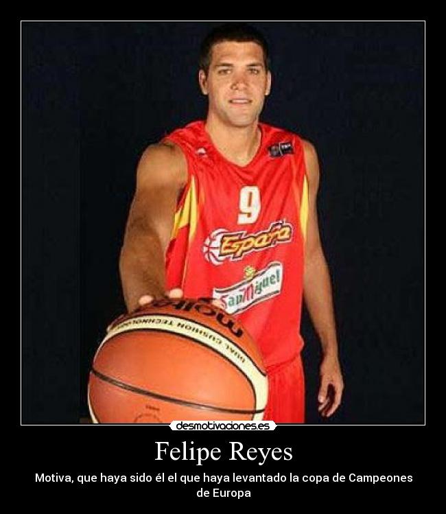 carteles baloncesto felipe reyes desmotivaciones