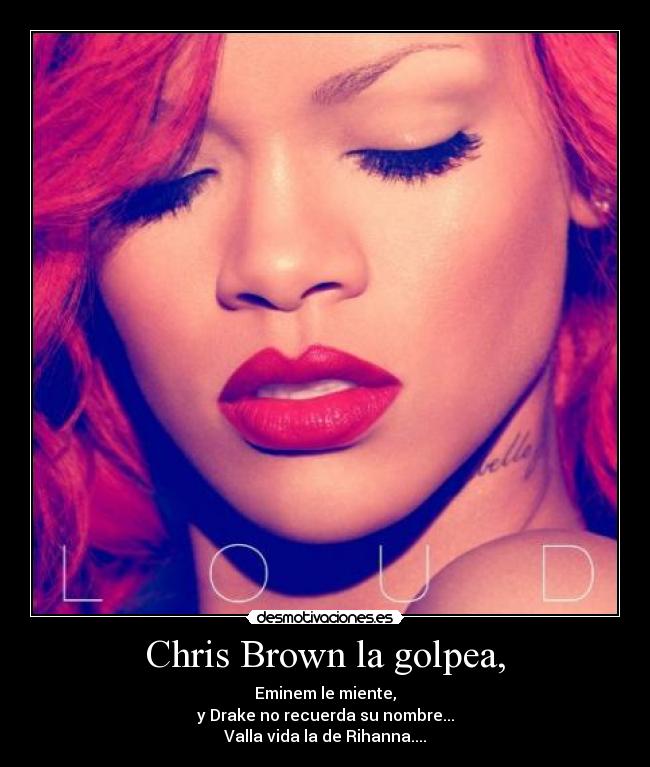 carteles rihanna desmotivaciones