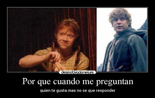 Por que cuando me preguntan -