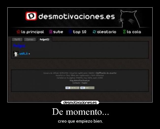 De momento... -