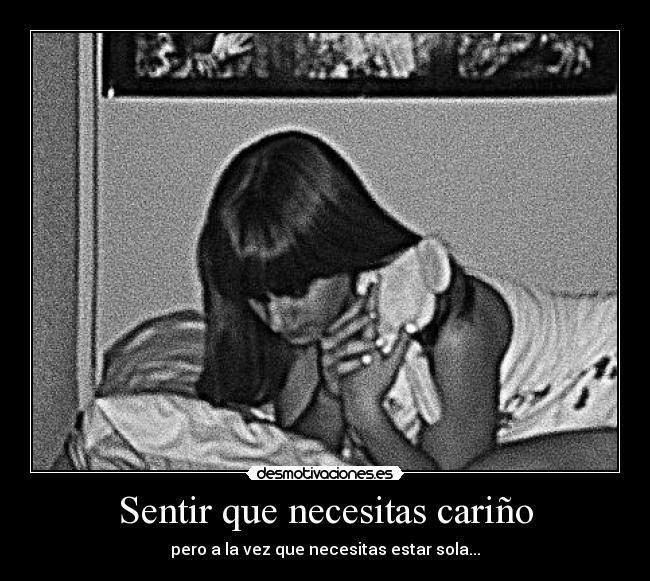 Sentir que necesitas cariño - 
