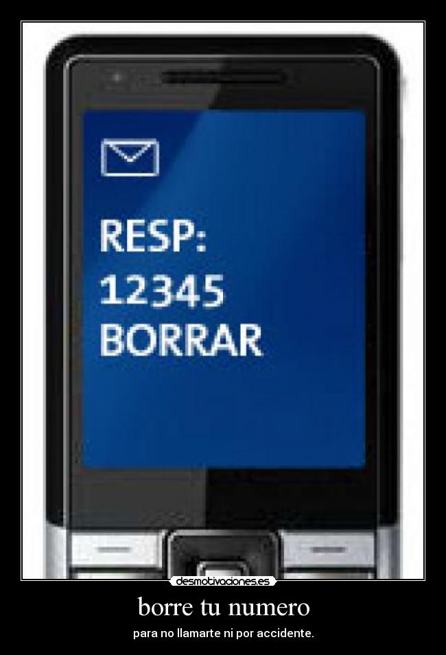 carteles borrar numero accidente desmotivaciones