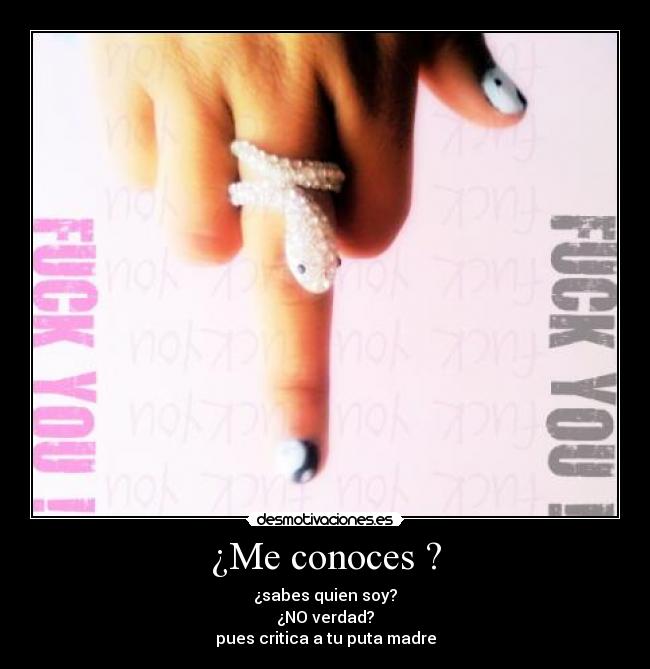 ¿Me conoces ? -