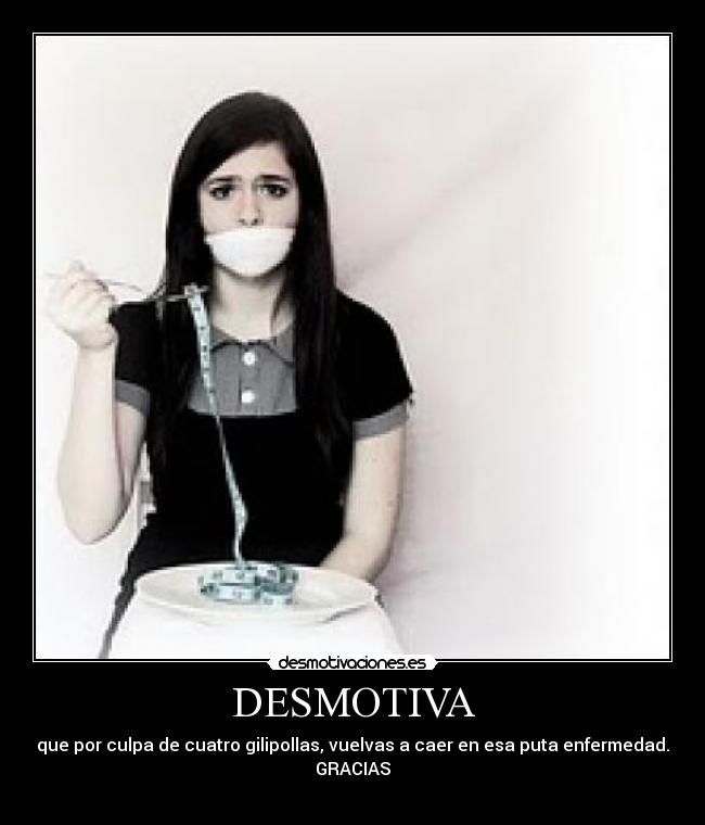 carteles anorexia desmotivaciones