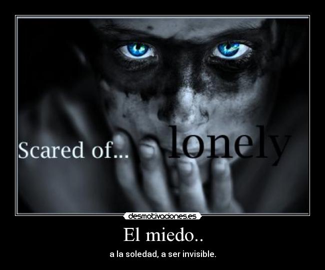 El miedo.. - 