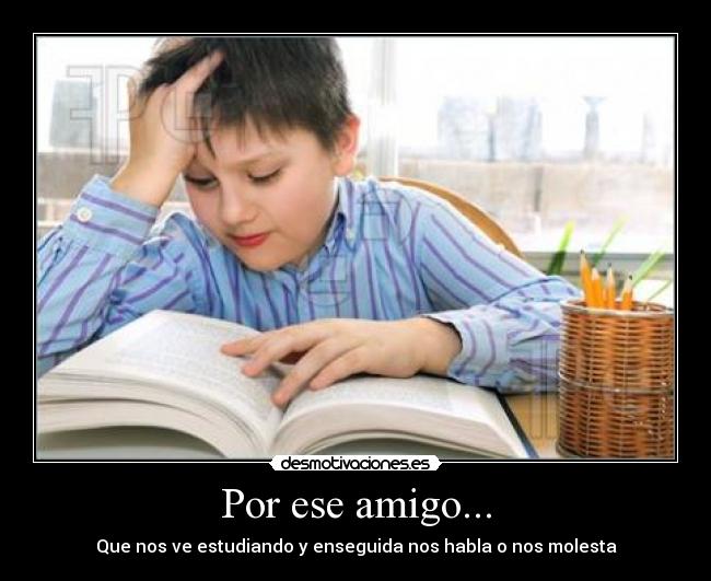 Por ese amigo... - 