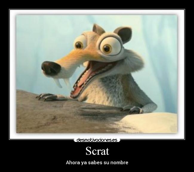 Scrat - 