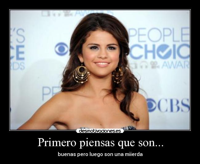 Primero piensas que son... - 