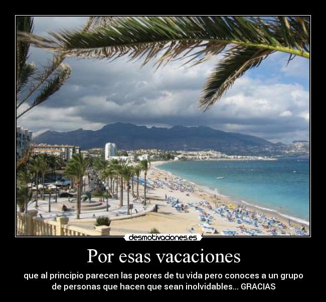 Por esas vacaciones -