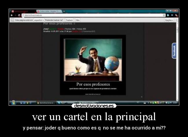 ver un cartel en la principal - y pensar: joder q bueno como es q no se me ha ocurrido a mi??