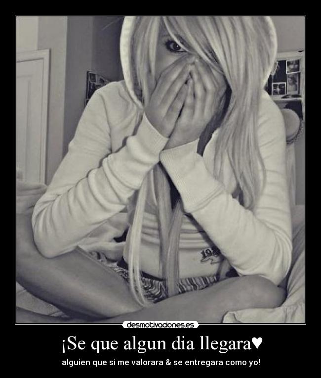 ¡Se que algun dia llegara♥ -