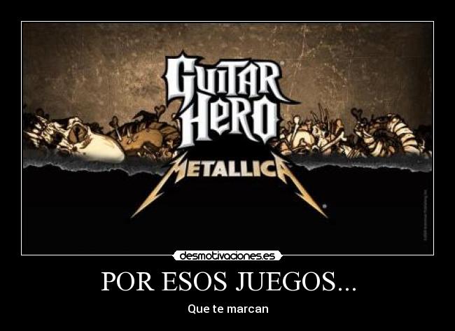POR ESOS JUEGOS... - 