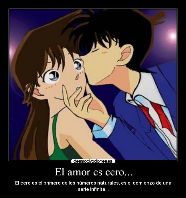 carteles amor detective conan amor cero desmotivaciones