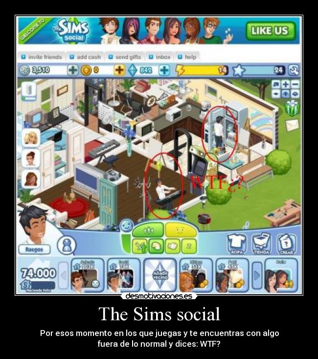 The Sims social - Por esos momento en los que juegas y te encuentras con algo
fuera de lo normal y dices: WTF?