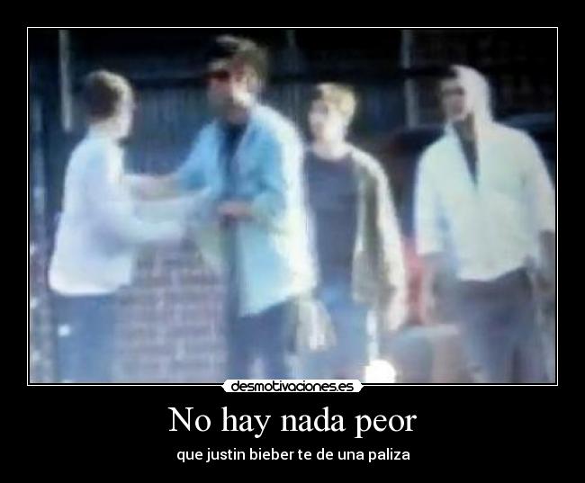 No hay nada peor - 