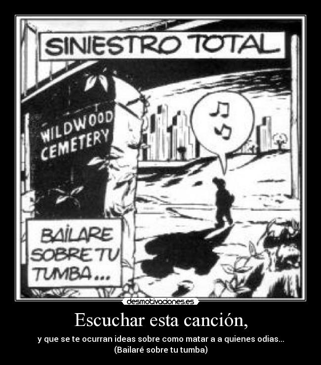 Escuchar esta canción, - 