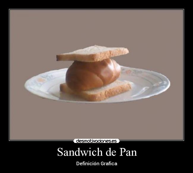 Sandwich de Pan - Definición Grafica