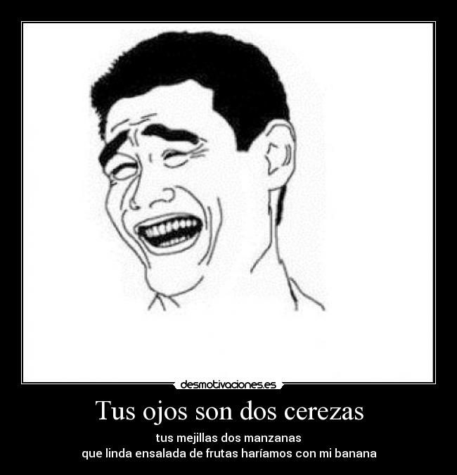 Tus ojos son dos cerezas - 