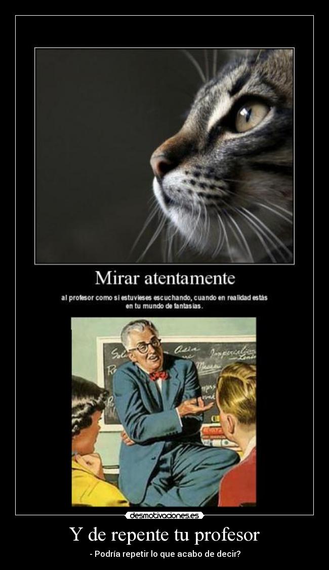Y de repente tu profesor - 