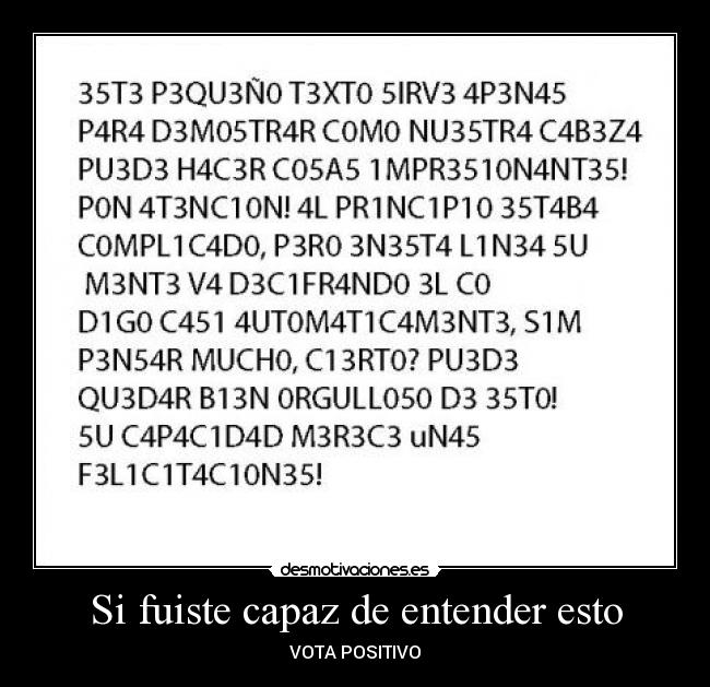 Si fuiste capaz de entender esto - 