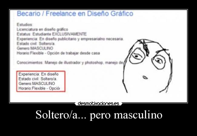 Soltero/a... pero masculino -