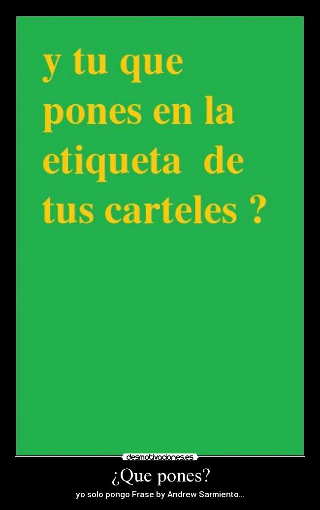 carteles frase andrew sarmiento desmotivaciones