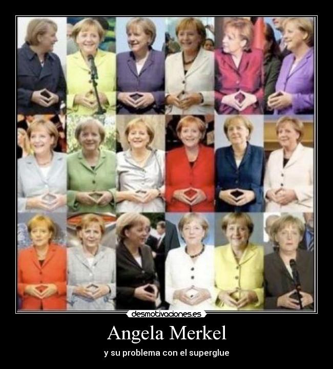 Angela Merkel - y su problema con el superglue