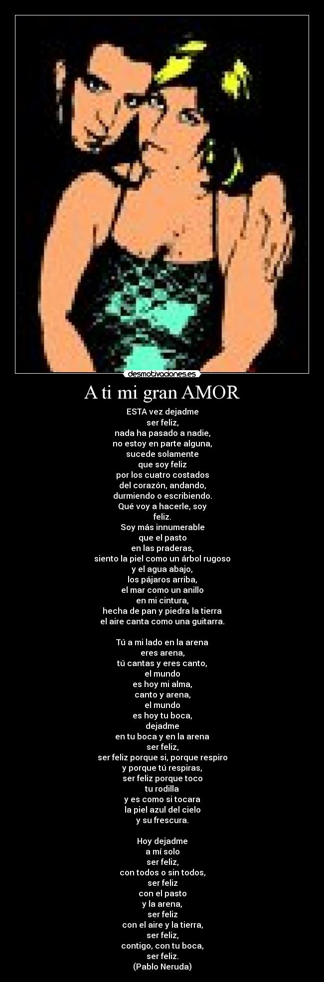 carteles amor ala persona con que comparto vida desmotivaciones