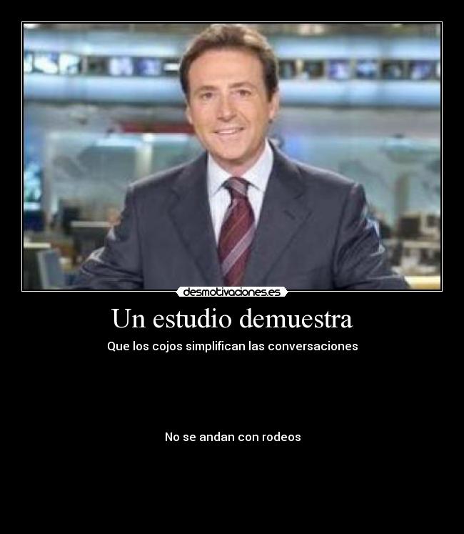 Un estudio demuestra -