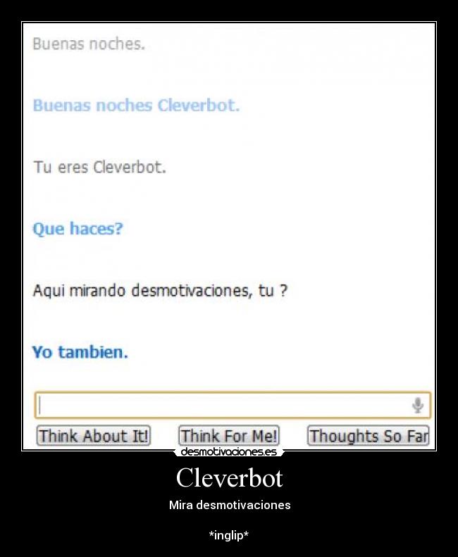 carteles inglipdesmotivacionescleverbot desmotivaciones