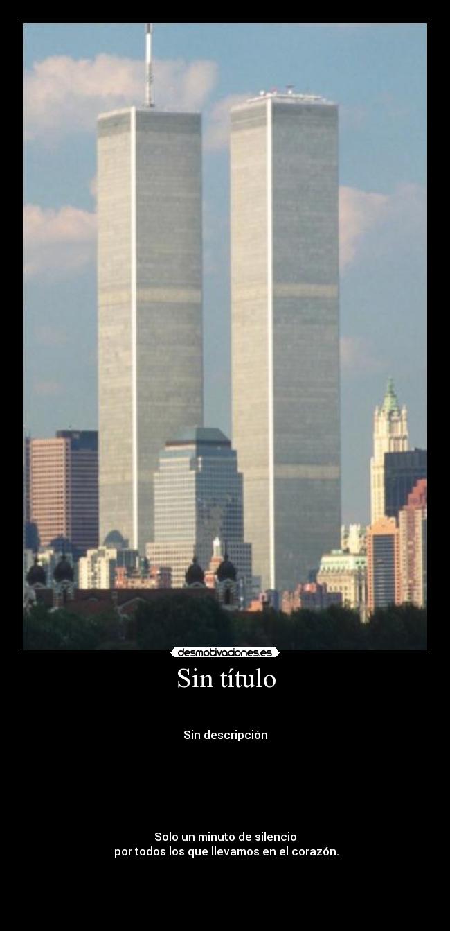 carteles torres gemelas imagenes impactantes desmotivaciones