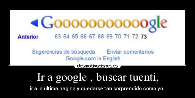 Ir a google , buscar tuenti, - ir a la ultima pagina y quedarse tan sorprendido como yo. 