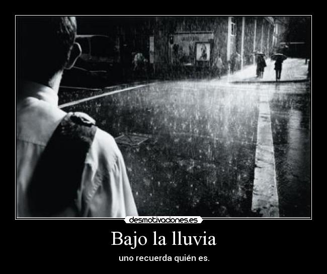 Bajo la lluvia -