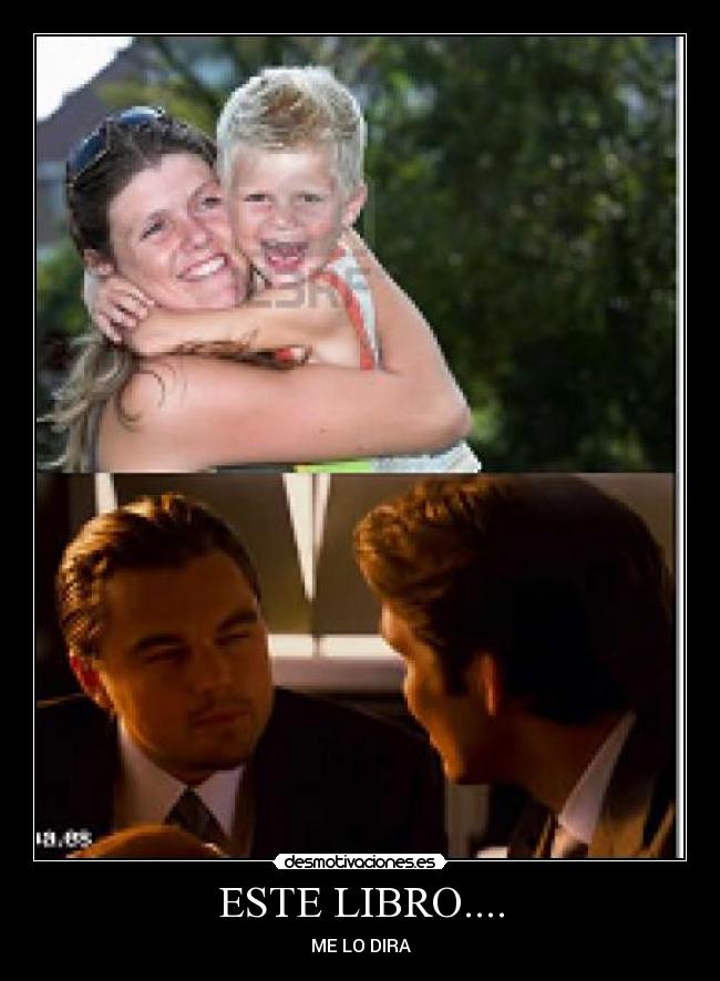 ESTE LIBRO.... - ME LO DIRA