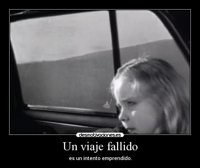 Un viaje fallido -