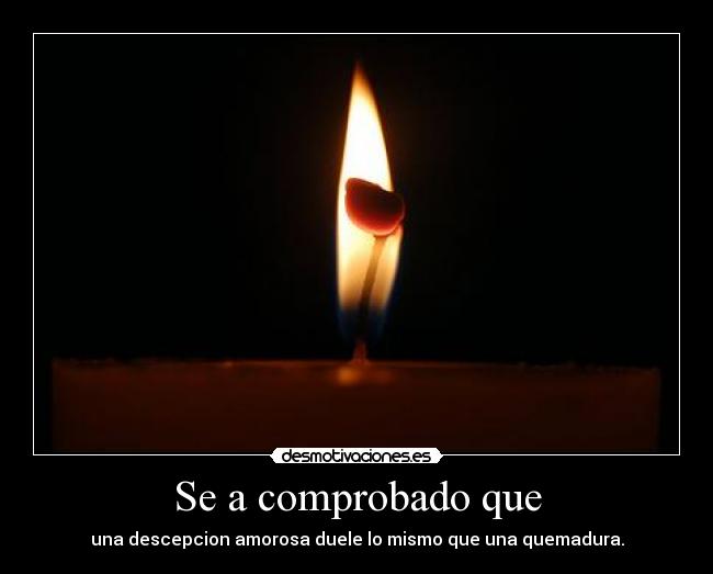 Se a comprobado que -