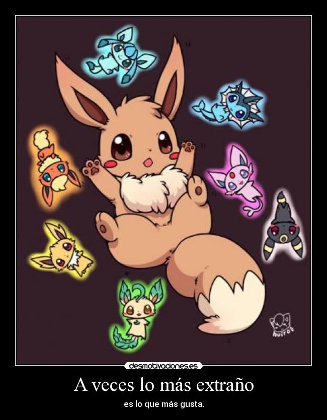 A veces lo más extraño -
