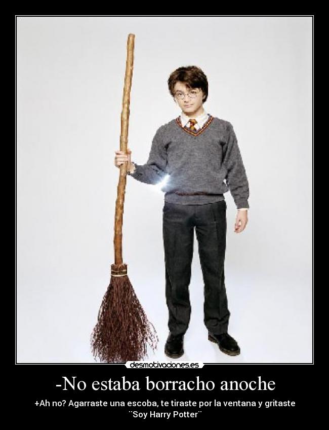 -No estaba borracho anoche - 