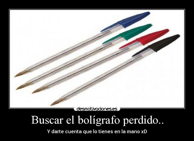 Buscar el bolígrafo perdido.. - 