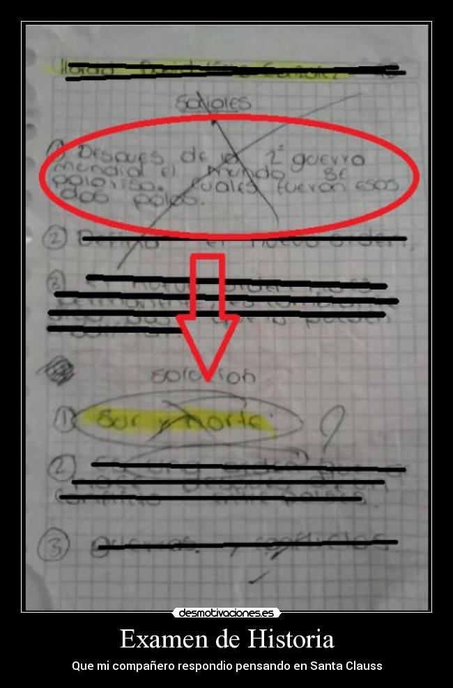 Examen de Historia - Que mi compañero respondio pensando en Santa Clauss