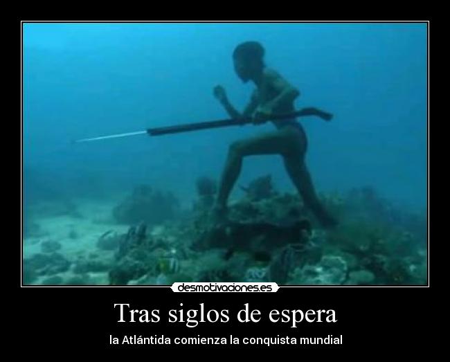 Tras siglos de espera - la Atlántida comienza la conquista mundial