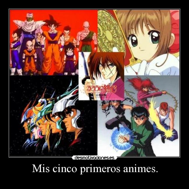 Mis cinco primeros animes. - 