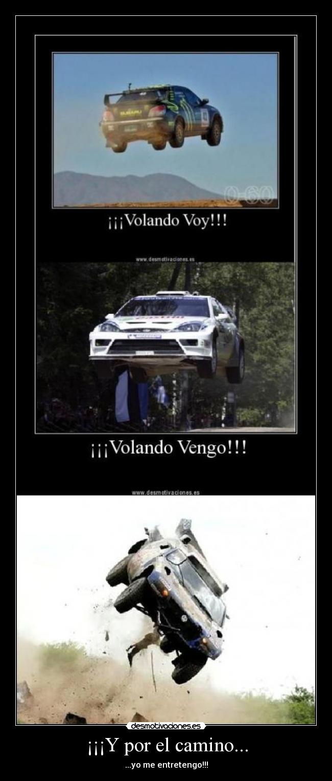 ¡¡¡Y por el camino... -