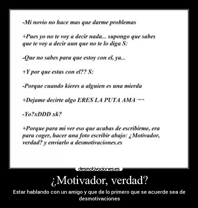 ¿Motivador, verdad? - 
